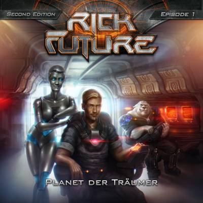 Rick Future 1 - Planet der Träumer