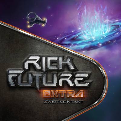 Rick Future Extra – Zweitkontakt